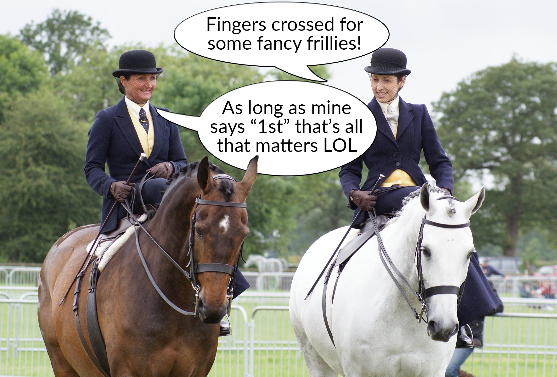 Competitors can have different priorities when it comes to their rosettes...